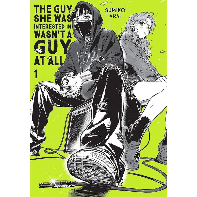 The Guy She Was Interested In Wasn't A Guy At All: Volume 1 Manga Yen Press