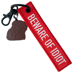 Beware of Idiot Puglie Keytag Accessory Puglie Mart