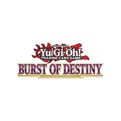 Yu-Gi-Oh! Original Card Game: Burst of Destiny Booster Display Box (First Press Limited Edition) - Japanese - 30 Packs + 1 Bonus Pack Card Game Konami