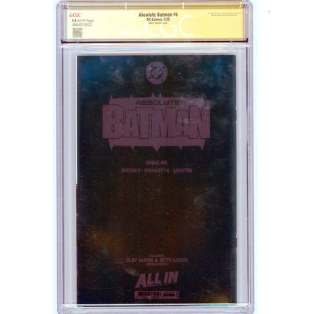 Absolute Batman: #6 [Mann Snyder CGC 9.4 Sig Series Foil] 2025 Comics DC Comics
