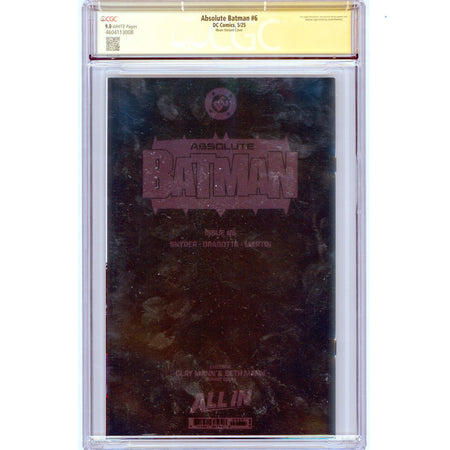 Absolute Batman: #6 [Mann & Snyder CGC 9.0 Sig Series Foil] 2025 Comics DC Comics
