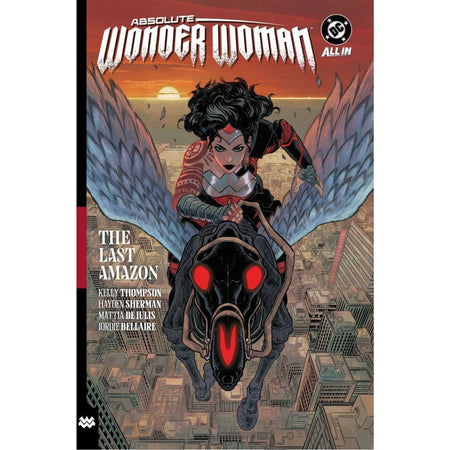 Absolute Wonder Woman The Last Amazon: Vol 1 [Hayden Sherman HC] 2025 Comics DC Comics