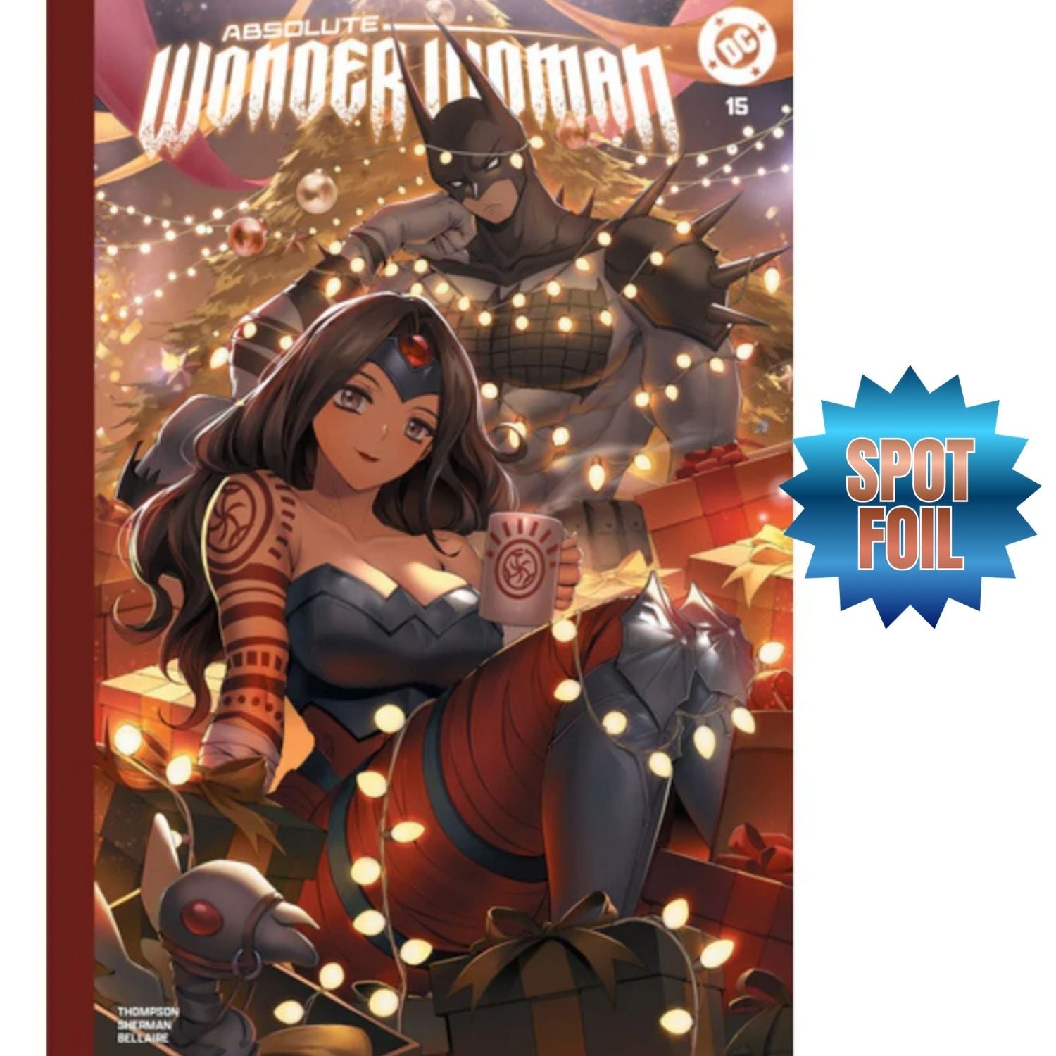 Absolute Wonder Woman: #15 [Rachta Lin Spot Foil Shopville Exclusive C
