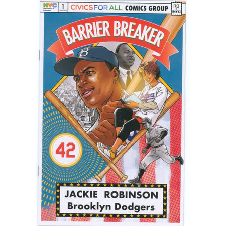 Barrier Breaker: Jackie Robinson [CVR A] 2025 Comics Civics For All Comics Group