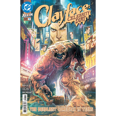 Clayface Celebrity Dirt: #1 [Fran Galan CVR A] 2026 Comics DC Comics