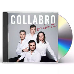 Collabro: Love Like This [Audio CD] Music (CD) BMG   