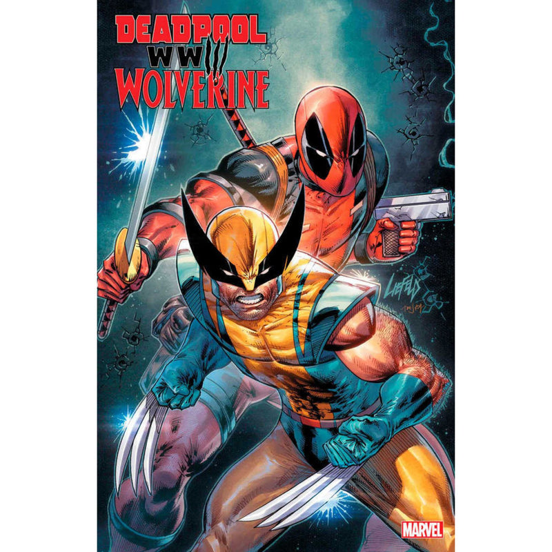 Deadpool and Wolverine: WWIII #1 [Rob Liefeld CVR C ] 2024 Comics Marvel Comics