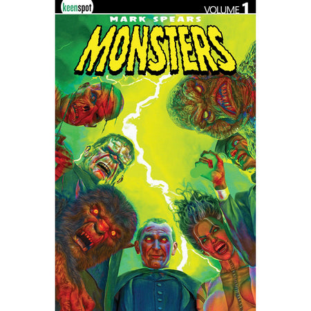 Mark Spears Monsters TP: Vol 1 [Mark Spears Trade Paperback] 2025 Comics Keenspot