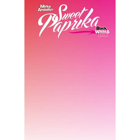 Mirka Andolfos Sweet Paprika Black White & Pink Holiday Special: #1 [Blank Sketch CVR F] 2025 Comics Image Comics