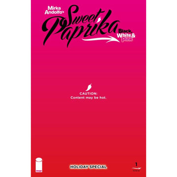 Mirka Andolfos Sweet Paprika Black White & Pink Holiday Special: #1 [Mirka Andolfo CVR E] 2025 Comics Image Comics