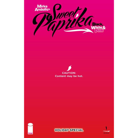 Mirka Andolfos Sweet Paprika Black White & Pink Holiday Special: #1 [Mirka Andolfo CVR E] 2025 Comics Image Comics
