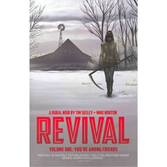 Revival: Vol. 1: [Mike Norton CVR A] 2012 Comics Image Comics