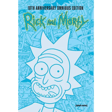 Rick And Morty 10th Anniversary Omnibus HC: Vol 1 [Scott Sugiuchi] 2025 Comics Oni Press