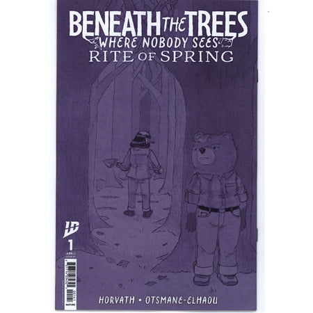 Beneath the Trees Where Nobody Sees Rite of Spring: #1 [Horvath CVR - 1:10] 2025 Comics IDW Publishing