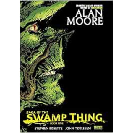Saga of the Swamp Thing: Vol 1 [Stephen Bissette CVR A] 2012 Comics DC Comics