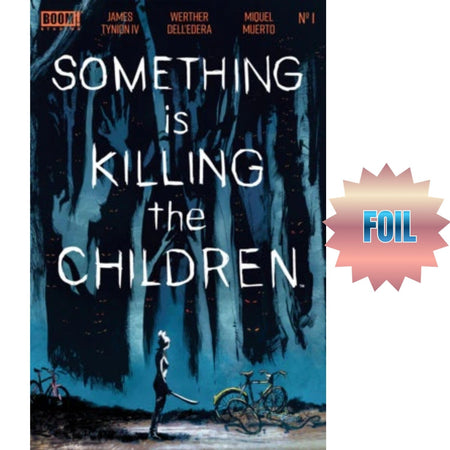 Something Is Killing The Children: #1 [Werther Dell'Edera Foil 10th Print CVR ZAA] 2019 Shopville