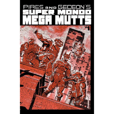 Super Mondo Mega Mutts: #1 [Alex Diotto CVR B] 2026 Comics Oni Press