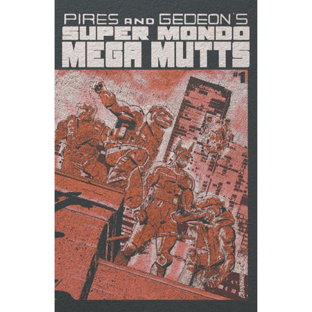 Super Mondo Mega Mutts: #1 [Alex Diotto Foil CVR F] 2026 Comics Oni Press