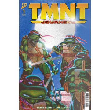 Teenage Mutant Ninja Turtles Journeys: #1 [Laird & Dooney Foil-1:10] 2025 Comics IDW Publishing