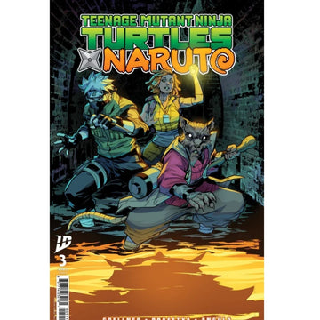 Teenage Mutant Ninja Turtles X Naruto: #3 [Hendry Praesetya CVR B] 2025