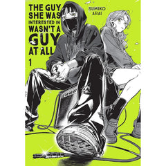 The Guy She Was Interested In Wasn't A Guy At All: Volume 1 Manga Yen Press