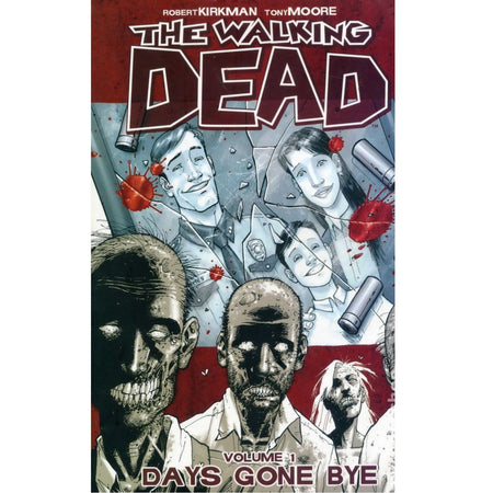The Walking Dead: Vol. 1 [Tony Moore CVR A] 2004 Comics Image Comics
