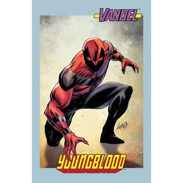 Youngblood: #1 [Rob Liefeld Trading Card 2nd Printing CVR D] 2025 Comics Image Comics