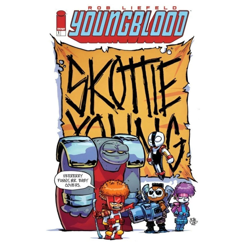 Youngblood: #1 [Skottie Young CVR C] 2025 comics Image Comics