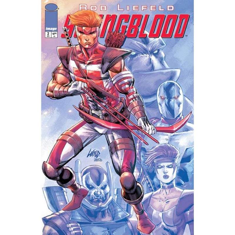 Youngblood: #2 [Rob Liefeld CVR A] 2025 Comics Image Comics