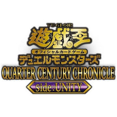 Yu-Gi-Oh! TCG: Quarter Century Chronicle Side: UNITY Booster Box - Japanese Card Game Konami