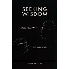 Seeking Wisdom: From Darwin to Munger - 3rd Edition [Hardcover Book] Book Post Scriptum AB   