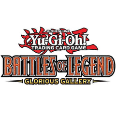 Yu-Gi-Oh! TCG: Battles of Legends Glorious Gallery 1st Edition Booster Box - 24 Pack Card Game Konami
