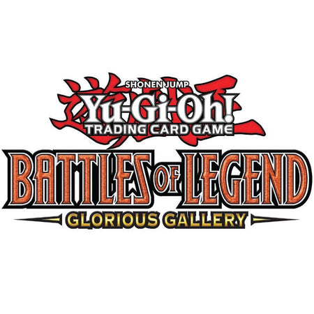 Yu-Gi-Oh! TCG: Battles of Legends Glorious Gallery 1st Edition Booster Box - 24 Pack Card Game Konami