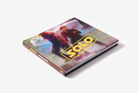 The Art of Solo: A Star Wars Story [Hardcover Book] Book Disney   